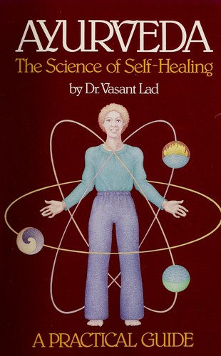 Cover of Ayurveda: The Science of Self-Healing by Vasant Lad